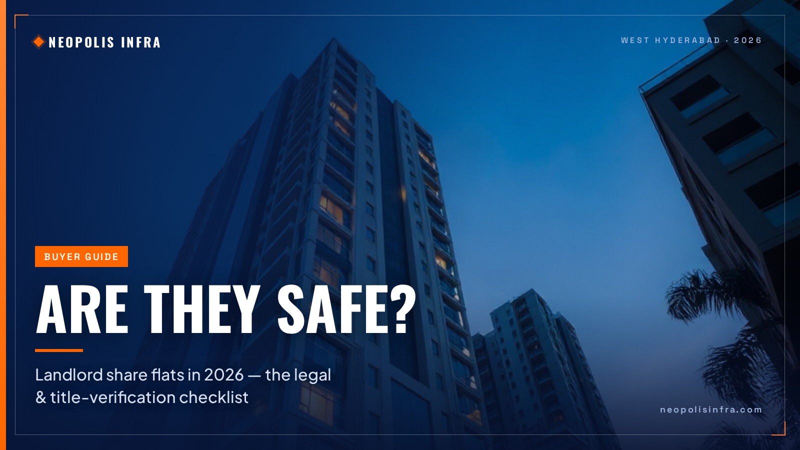 Are Landlord Share Flats Safe? The 2026 Legal & Title-Verification Checklist